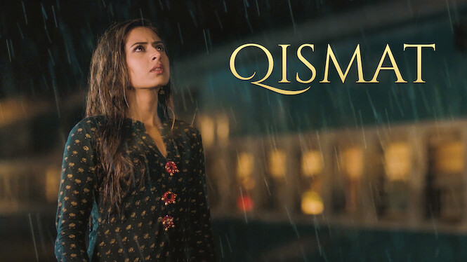 is-qismat-on-netflix-where-to-watch-the-movie-new-on-netflix-usa