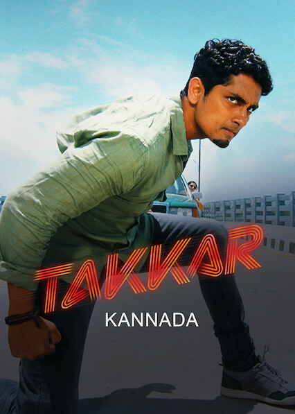 Takkar (Kannada) on Netflix USA