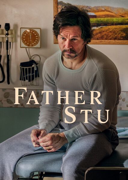 Father Stu on Netflix USA